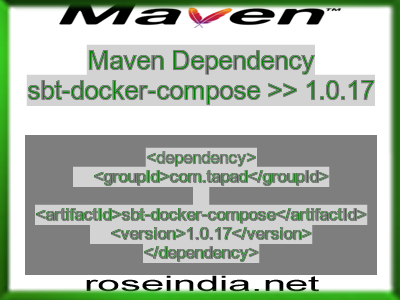 Maven dependency of sbt-docker-compose version 1.0.17