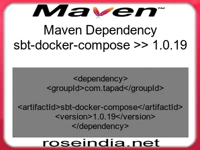 Maven dependency of sbt-docker-compose version 1.0.19