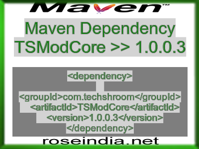 Maven dependency of TSModCore version 1.0.0.3