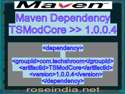 Maven dependency of TSModCore version 1.0.0.4