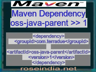 Maven dependency of oss-java-parent version 1