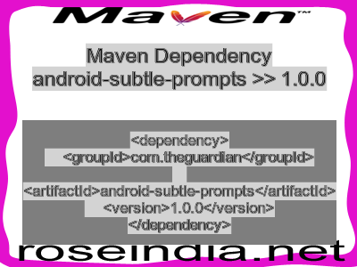 Maven dependency of android-subtle-prompts version 1.0.0
