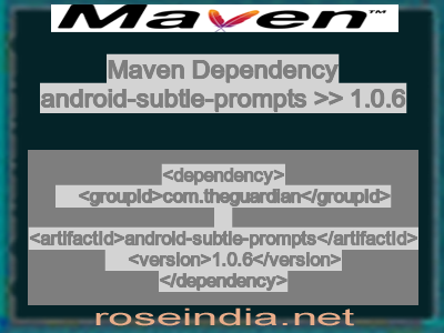 Maven dependency of android-subtle-prompts version 1.0.6