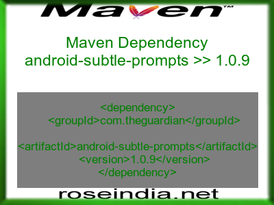 Maven dependency of android-subtle-prompts version 1.0.9