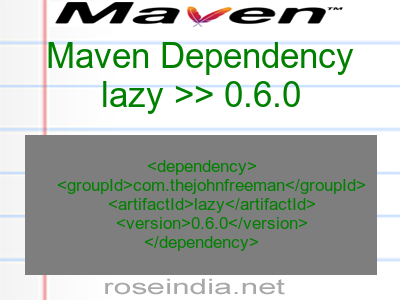 Maven dependency of lazy version 0.6.0