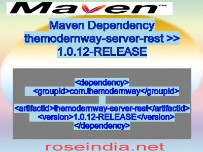 Maven dependency of themodernway-server-rest version 1.0.12-RELEASE