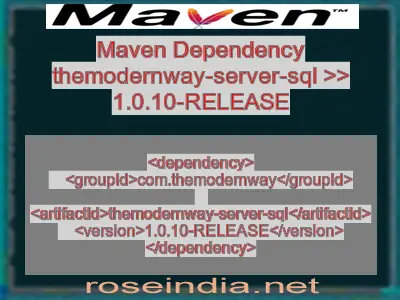 Maven dependency of themodernway-server-sql version 1.0.10-RELEASE