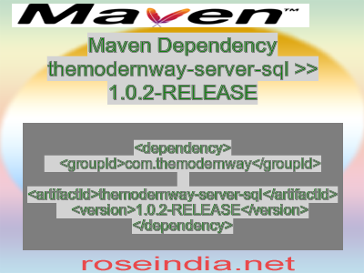 Maven dependency of themodernway-server-sql version 1.0.2-RELEASE