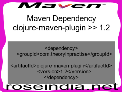 Maven dependency of clojure-maven-plugin version 1.2