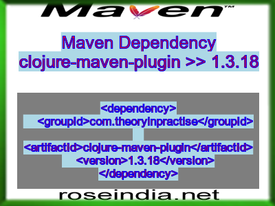 Maven dependency of clojure-maven-plugin version 1.3.18