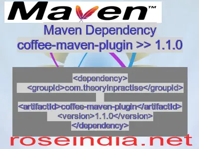 Maven dependency of coffee-maven-plugin version 1.1.0