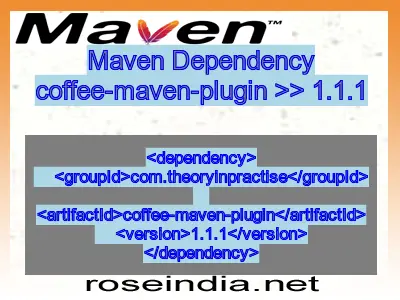 Maven dependency of coffee-maven-plugin version 1.1.1