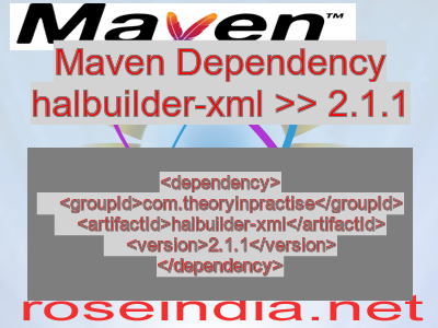 Maven dependency of halbuilder-xml version 2.1.1