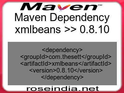 Maven dependency of xmlbeans version 0.8.10