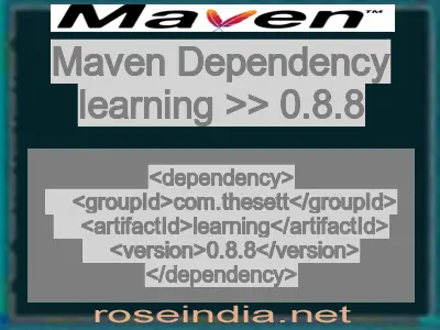 Maven dependency of learning version 0.8.8