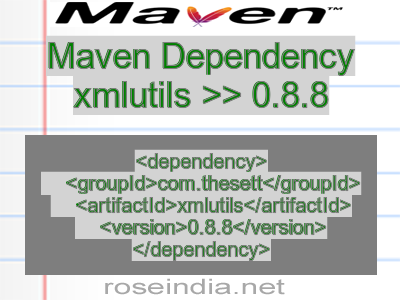 Maven dependency of xmlutils version 0.8.8