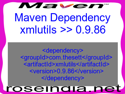 Maven dependency of xmlutils version 0.9.86
