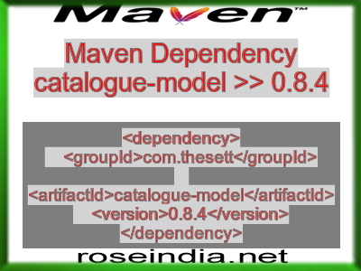 Maven dependency of catalogue-model version 0.8.4