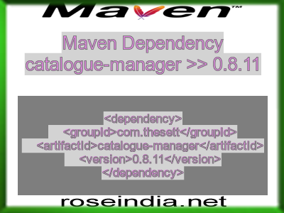 Maven dependency of catalogue-manager version 0.8.11