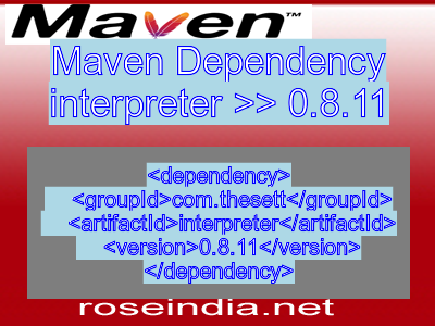 Maven dependency of interpreter version 0.8.11