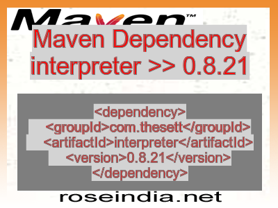 Maven dependency of interpreter version 0.8.21