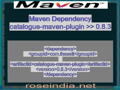 Maven dependency of catalogue-maven-plugin version 0.8.3
