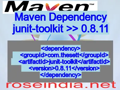 Maven dependency of junit-toolkit version 0.8.11