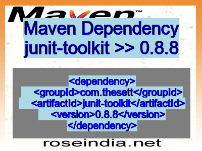 Maven dependency of junit-toolkit version 0.8.8