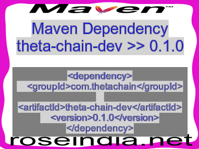 Maven dependency of theta-chain-dev version 0.1.0
