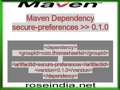 Maven dependency of secure-preferences version 0.1.0