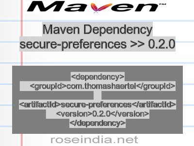 Maven dependency of secure-preferences version 0.2.0