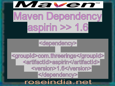 Maven dependency of aspirin version 1.6