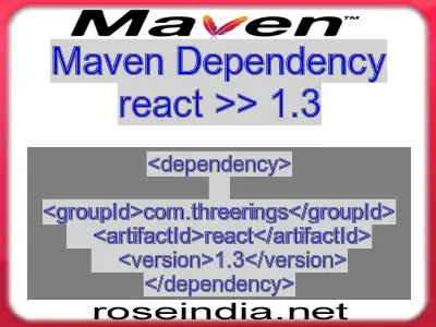 Maven dependency of react version 1.3