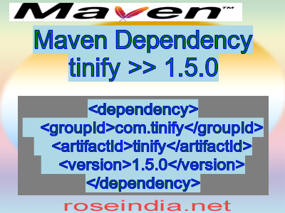 Maven dependency of tinify version 1.5.0