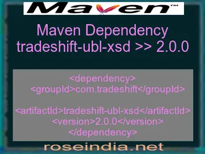 Maven dependency of tradeshift-ubl-xsd version 2.0.0