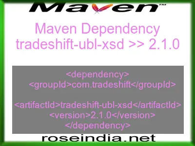 Maven dependency of tradeshift-ubl-xsd version 2.1.0