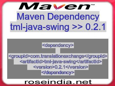 Maven dependency of tml-java-swing version 0.2.1