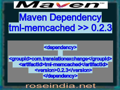 Maven dependency of tml-memcached version 0.2.3