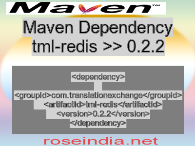 Maven dependency of tml-redis version 0.2.2