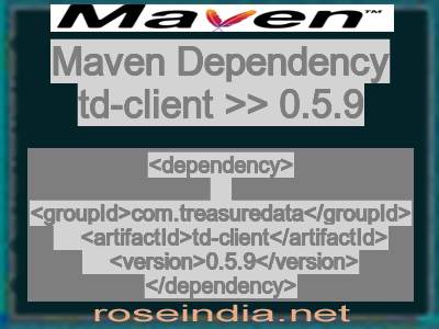 Maven dependency of td-client version 0.5.9