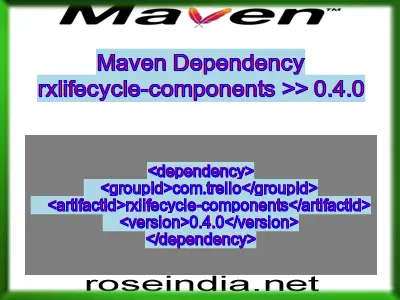 Maven dependency of rxlifecycle-components version 0.4.0