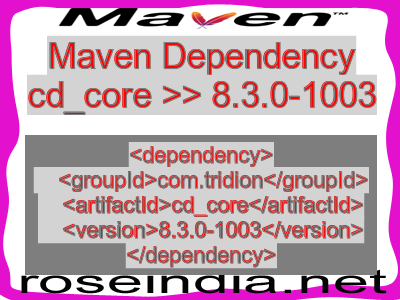 Maven dependency of cd_core version 8.3.0-1003