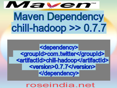Maven dependency of chill-hadoop version 0.7.7