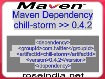 Maven dependency of chill-storm version 0.4.2
