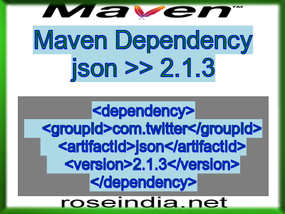 Maven dependency of json version 2.1.3