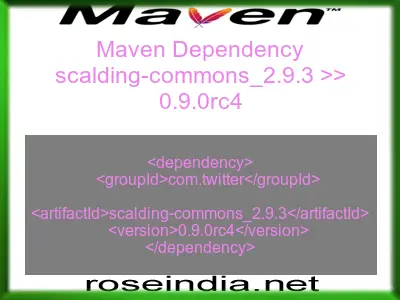 Maven dependency of scalding-commons_2.9.3 version 0.9.0rc4