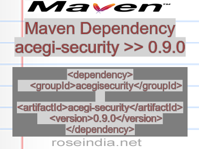 Maven dependency of acegi-security version 0.9.0