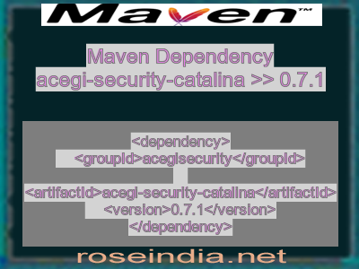 Maven dependency of acegi-security-catalina version 0.7.1