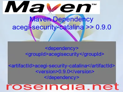 Maven dependency of acegi-security-catalina version 0.9.0