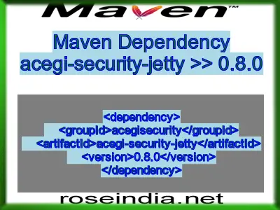 Maven dependency of acegi-security-jetty version 0.8.0